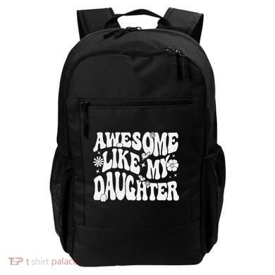 Awesome Like My Daughter Backpack