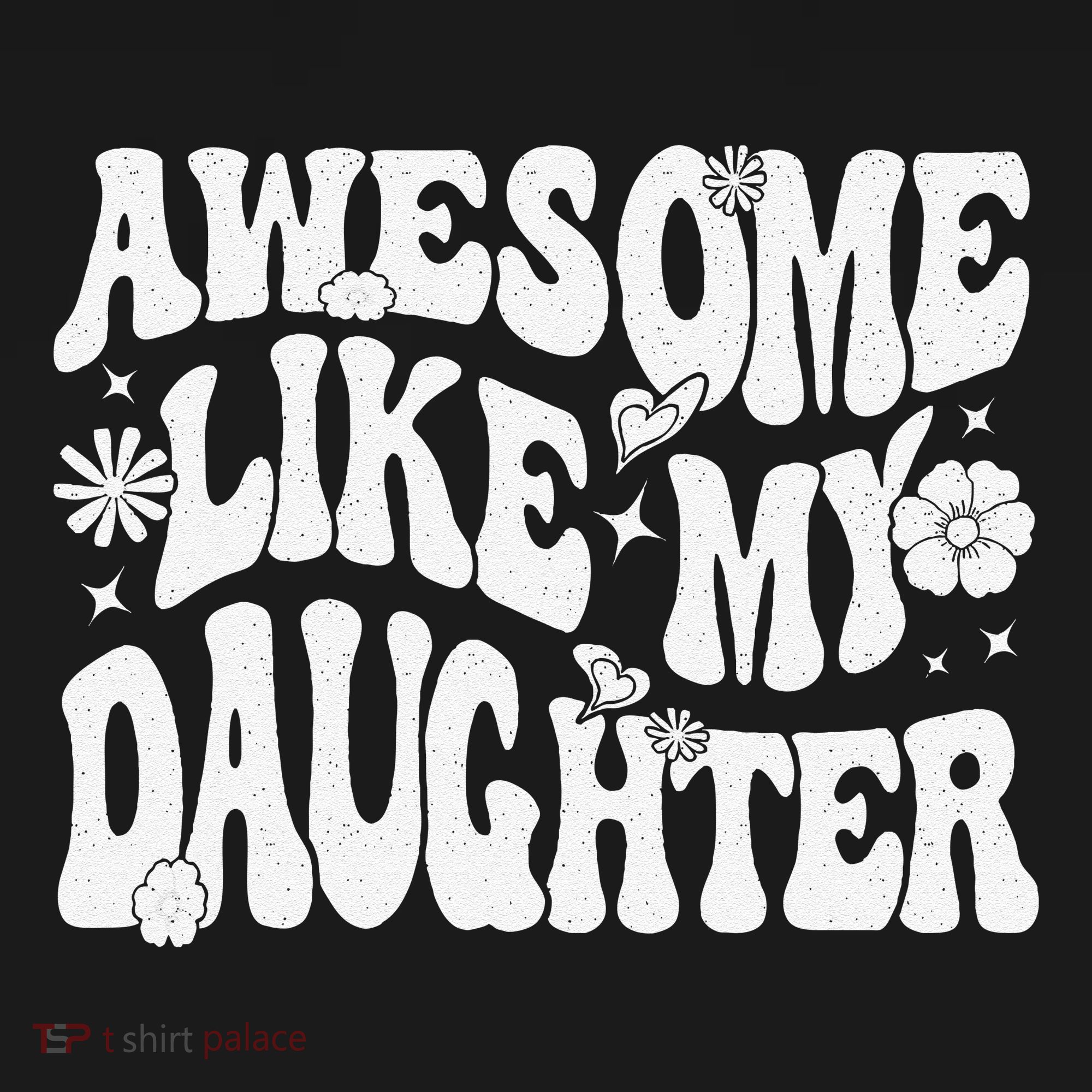 Awesome Like My Daughter Tank Top
