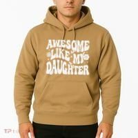Awesome Like My Daughter Hoodie thumb 2