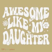 Awesome Like My Daughter Mousepad thumb 1