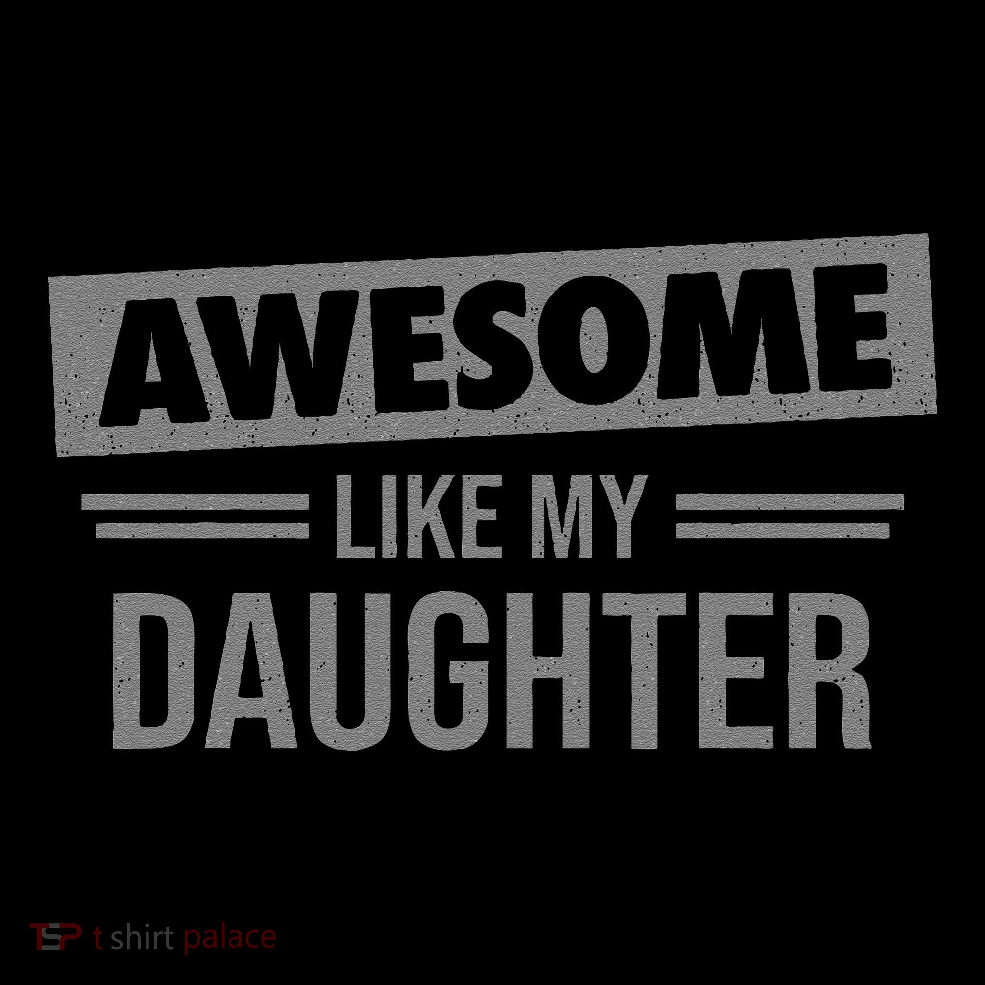 Awesome Like My Daughter Dad For Fathers Day Coffee Mug