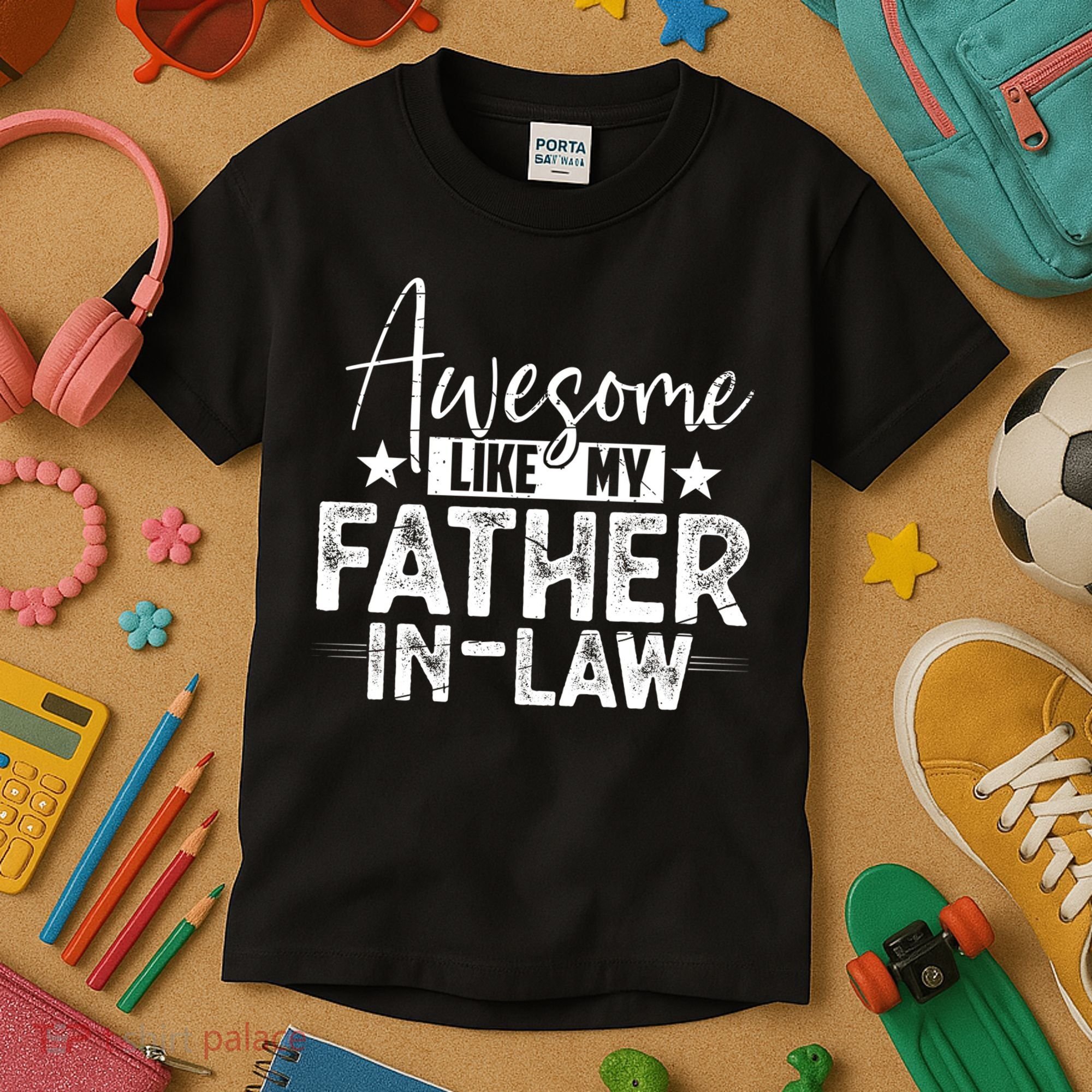 Awesome Like My Father In Law Family Lovers Father Day Kids T-Shirt