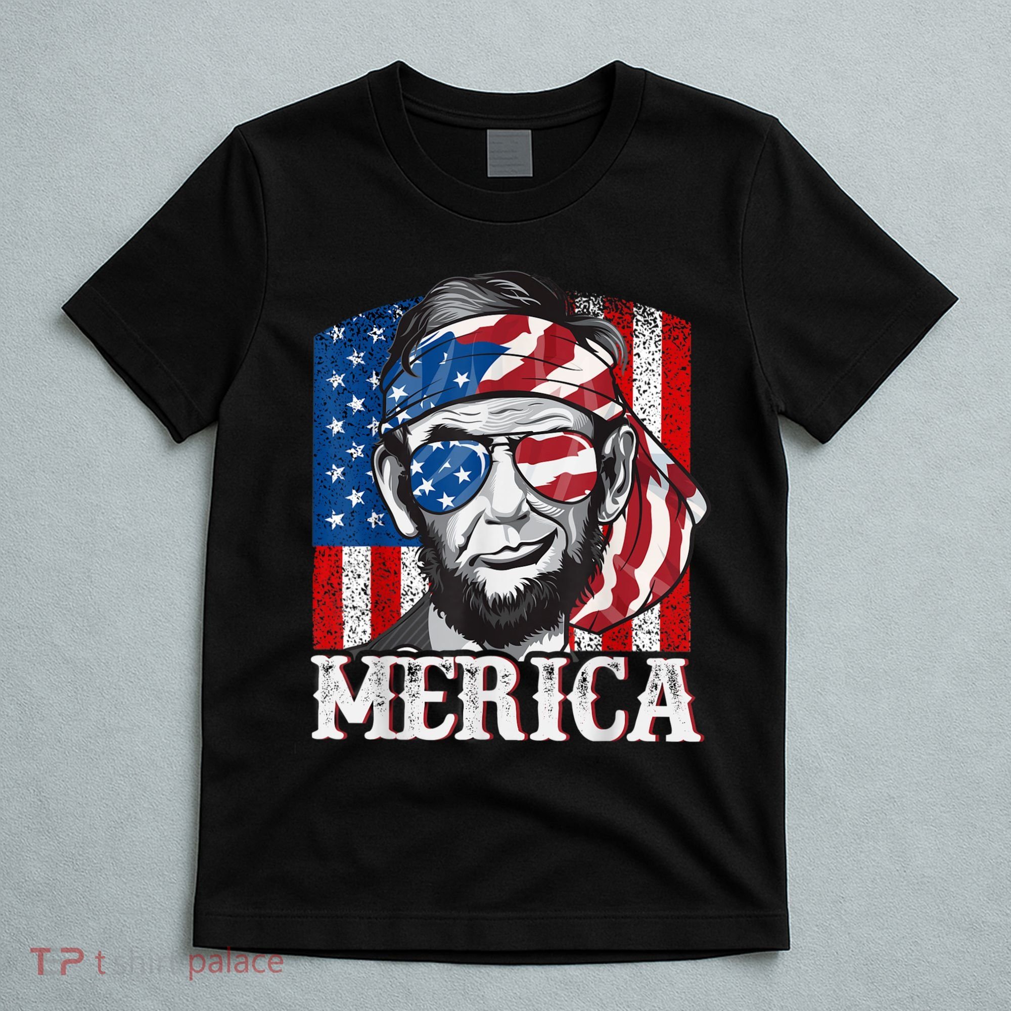 Abraham Lincoln Merica 4th Of July Shirt Men American Flag T-Shirt