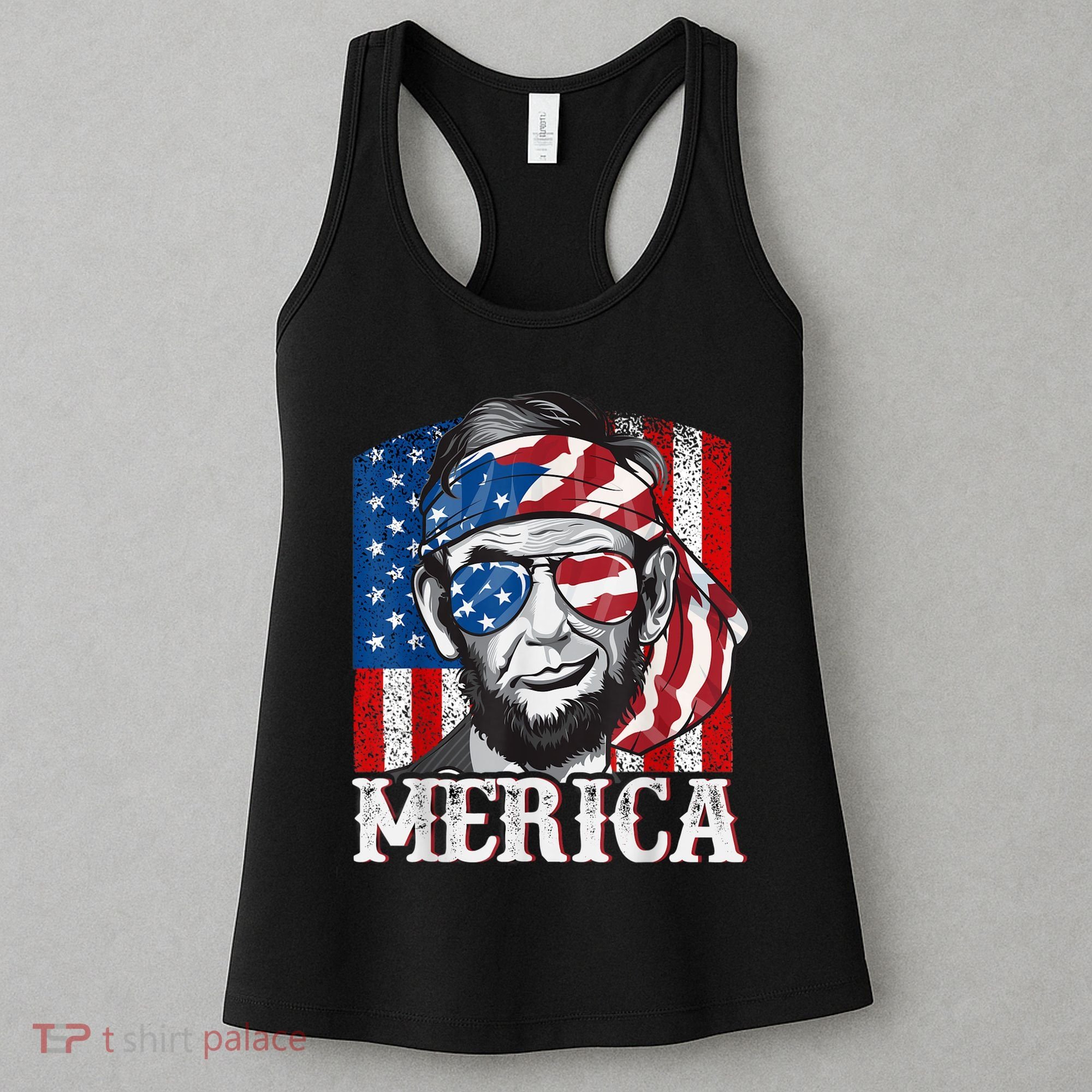 Abraham Lincoln Merica 4th Of July Shirt Men American Flag Women's Tank Top