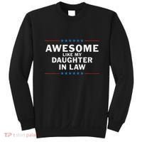 Awesome Like My Daughter In Law Sweatshirt thumb 0