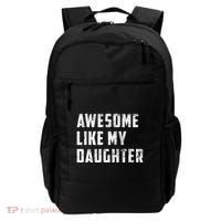 Awesome Like My Daughter Funny Fathers Day Dad Backpack thumb 0