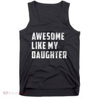 Awesome Like My Daughter Funny Fathers Day Dad Tank Top thumb 0