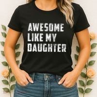 Awesome Like My Daughter Funny Fathers Day Dad Women's T-Shirt thumb 2