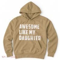 Awesome Like My Daughter Funny Fathers Day Dad Hoodie thumb 0