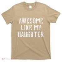 Awesome Like My Daughter FatherS Day Vintage Retro Dad T-Shirt thumb 0
