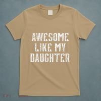 Awesome Like My Daughter FatherS Day Vintage Retro Dad T-Shirt thumb 5