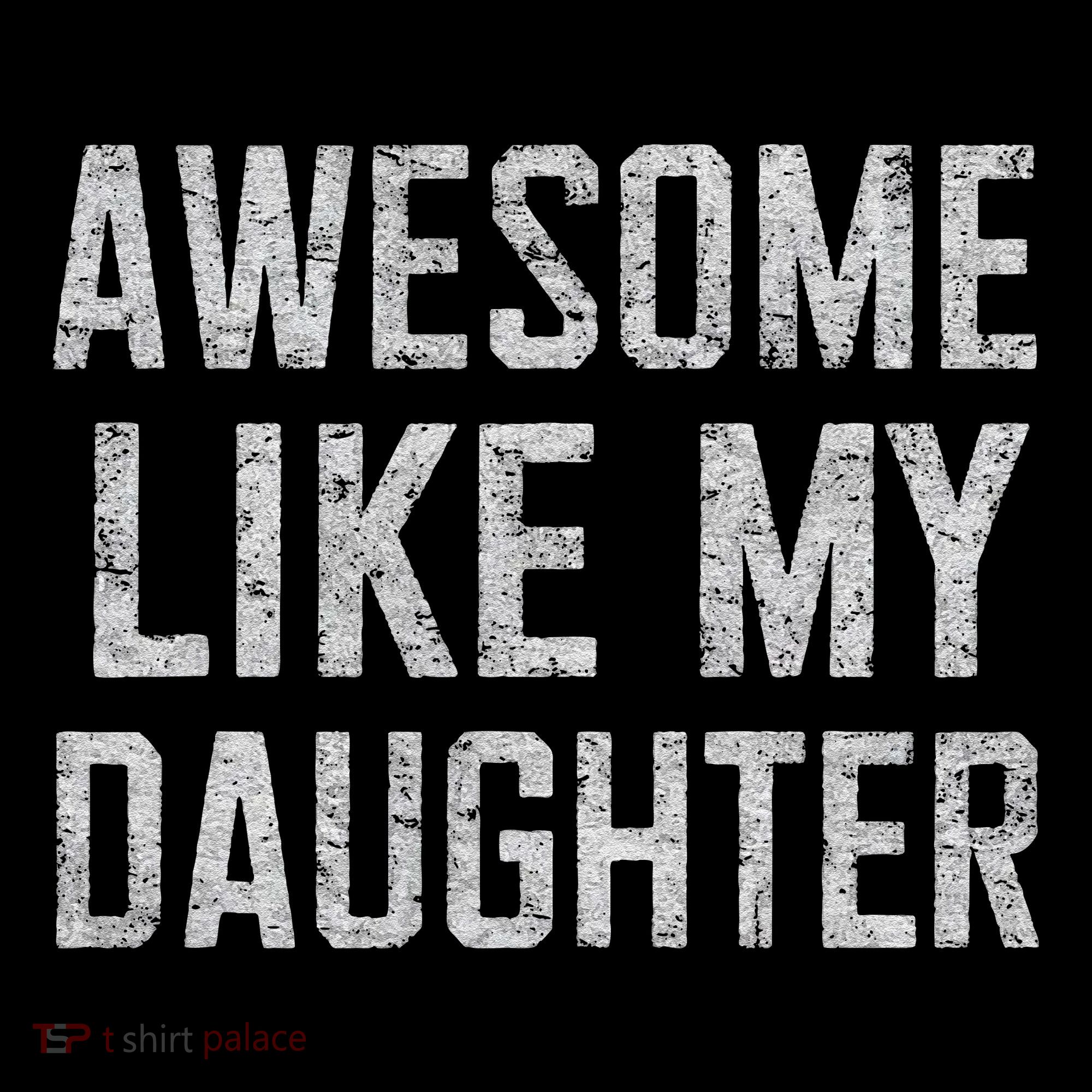 Awesome Like My Daughter Gifts Man Funny Fathers Day Daddy Coffee Mug