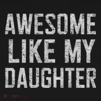 Awesome Like My Daughter Gifts Man Funny Fathers Day Daddy Women's Tank Top thumb 5