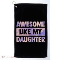 Awesome Like My Daughter Matching Fathers Day Family Tie Dye Golf Towel thumb 0