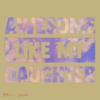 Awesome Like My Daughter Matching Fathers Day Family Tie Dye T-Shirt thumb 7