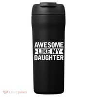 Awesome Like My Daughter Fathers Day 24oz Duet Stainless Steel Tumbler thumb 0