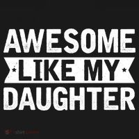 Awesome Like My Daughter Fathers Day Women's T-Shirt thumb 6