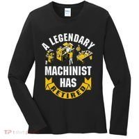 A Legendary Machinist Has Retired Machinist Retirement Party Women's Long Sleeve Shirt thumb 0