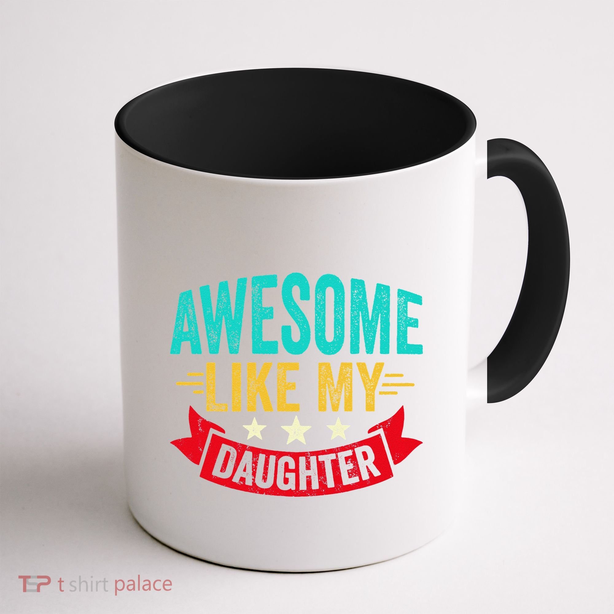 Awesome Like My Daughter Man Dad Funny Fathers Day Coffee Mug