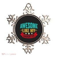 Awesome Like My Daughter Man Dad Funny Fathers Day Ornament thumb 0