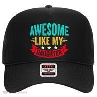 Awesome Like My Daughter Man Dad Funny Fathers Day Hat thumb 0