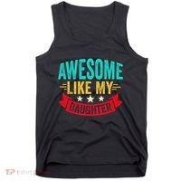 Awesome Like My Daughter Man Dad Funny Fathers Day Tank Top thumb 0