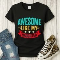 Awesome Like My Daughter Man Dad Funny Fathers Day Women's T-Shirt thumb 3