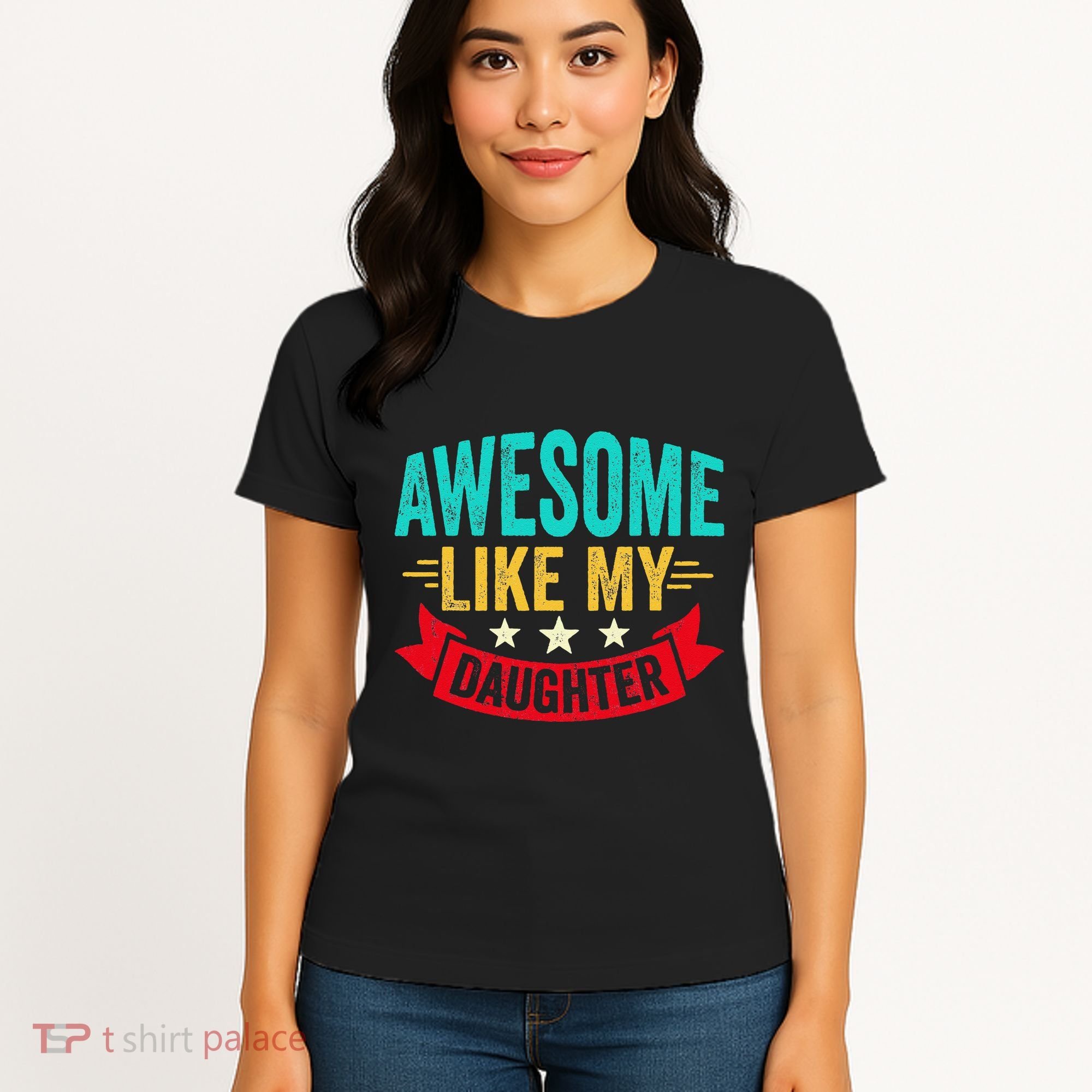 Awesome Like My Daughter Man Dad Funny Fathers Day Women's T-Shirt
