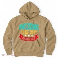 Awesome Like My Daughter Man Dad Funny Fathers Day Hoodie thumb 0