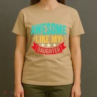 Awesome Like My Daughter Man Dad Funny Fathers Day T-Shirt thumb 4