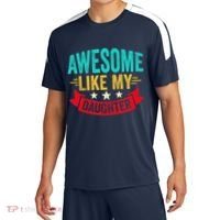 Awesome Like My Daughter Man Dad Funny Fathers Day Sport-Tek Competitor United Soccer Jersey thumb 0