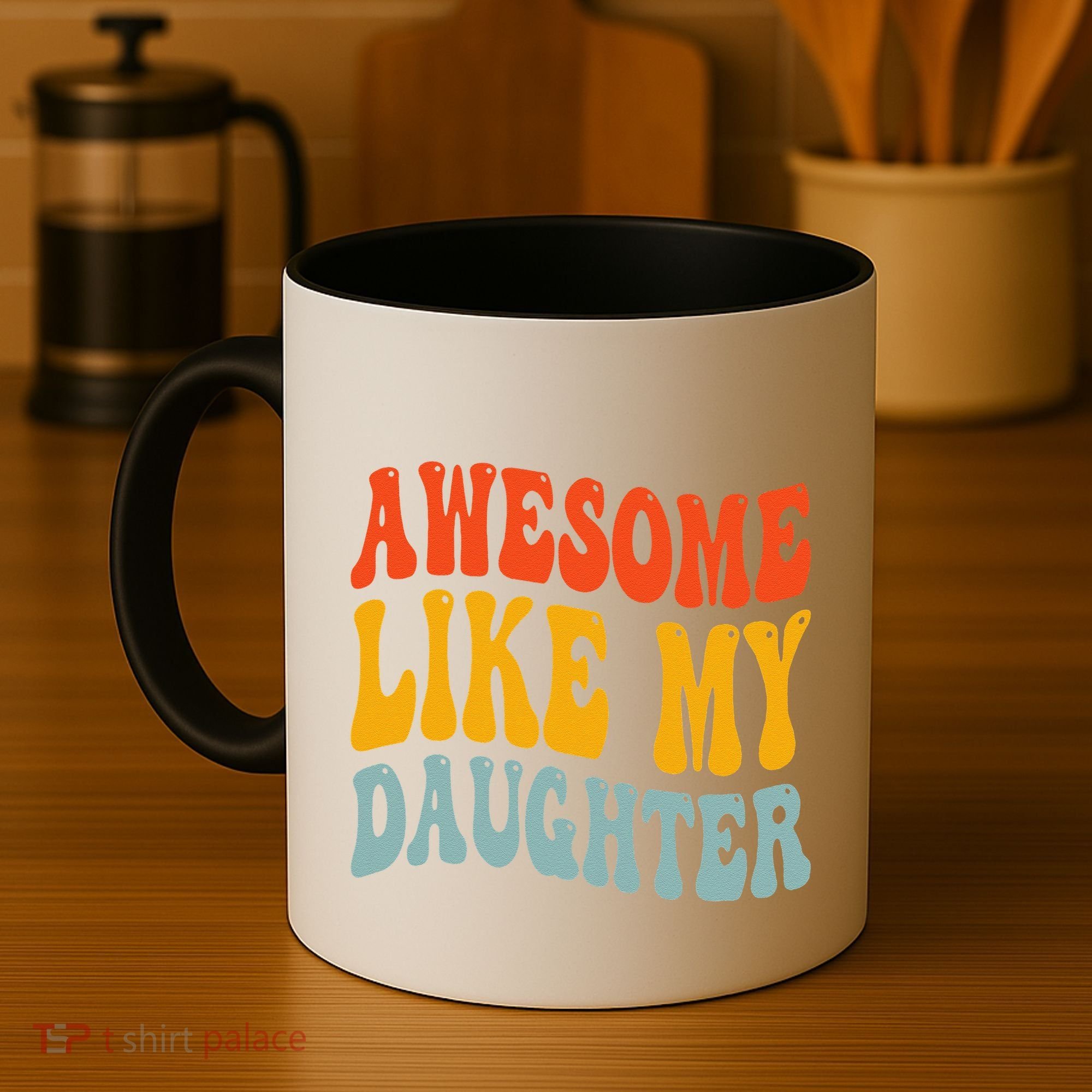 Awesome Like My Daughter Funny Mothers Fathers Day Mom Dad Coffee Mug