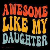 Awesome Like My Daughter Funny Mothers Fathers Day Mom Dad Coffee Mug thumb 5