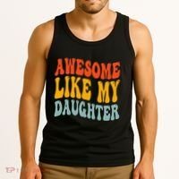 Awesome Like My Daughter Funny Mothers Fathers Day Mom Dad Tank Top thumb 3
