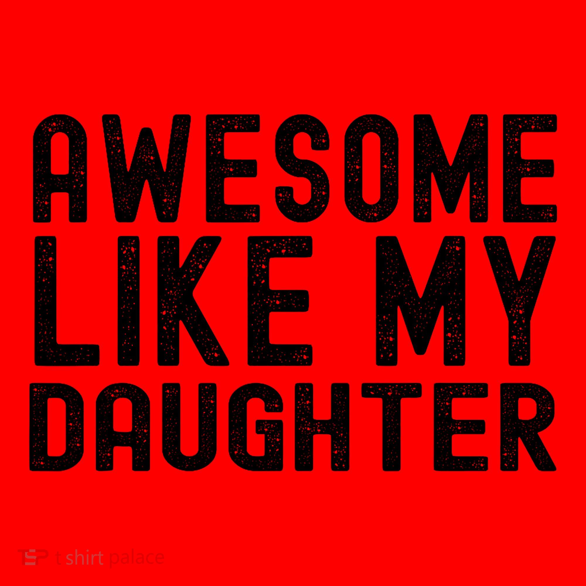 Awesome Like My Daughter Funny Mothers Fathers Day Dad Mom Santa Hat