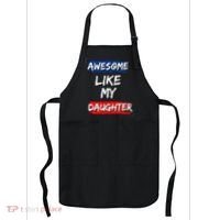 Awesome Like My Daughter Gifts Man Funny Fathers Day Dad Apron thumb 0