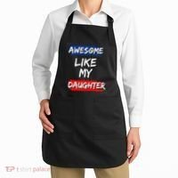 Awesome Like My Daughter Gifts Man Funny Fathers Day Dad Apron thumb 2