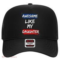 Awesome Like My Daughter Gifts Man Funny Fathers Day Dad Hat thumb 0
