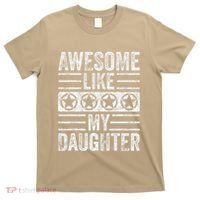 Awesome Like My Daughter Funny Vintage Father Mom Dad Joke T-Shirt thumb 0