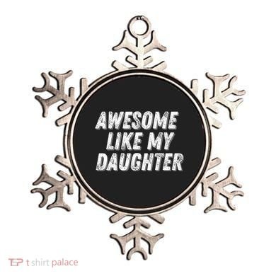 Awesome Like My Daughter Funny Present Fathers Mothers Day Ornament