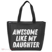 Awesome Like My Daughter Funny Present Fathers Mothers Day Tote Bag thumb 0