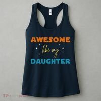 Awesome Like My Daughter Cute Gift Women's Tank Top thumb 3