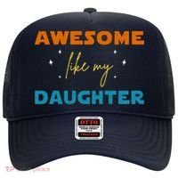Awesome Like My Daughter Cute Gift Hat thumb 0