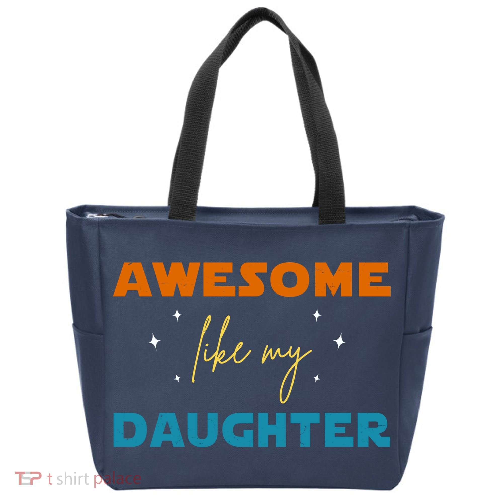 Awesome Like My Daughter Cute Gift Tote Bag