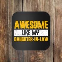 Awesome Like My Daughter In Law Coaster thumb 0