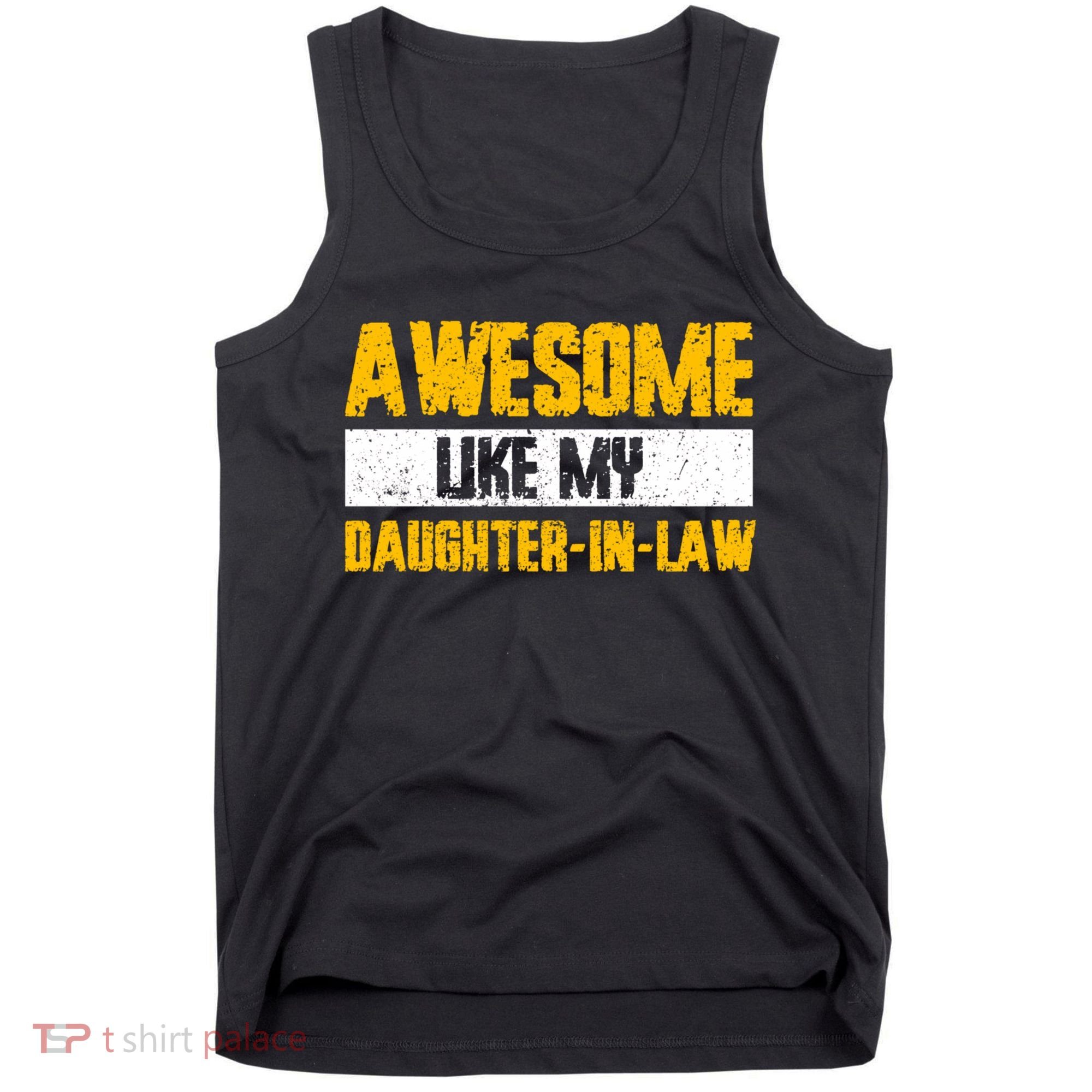 Awesome Like My Daughter In Law Tank Top