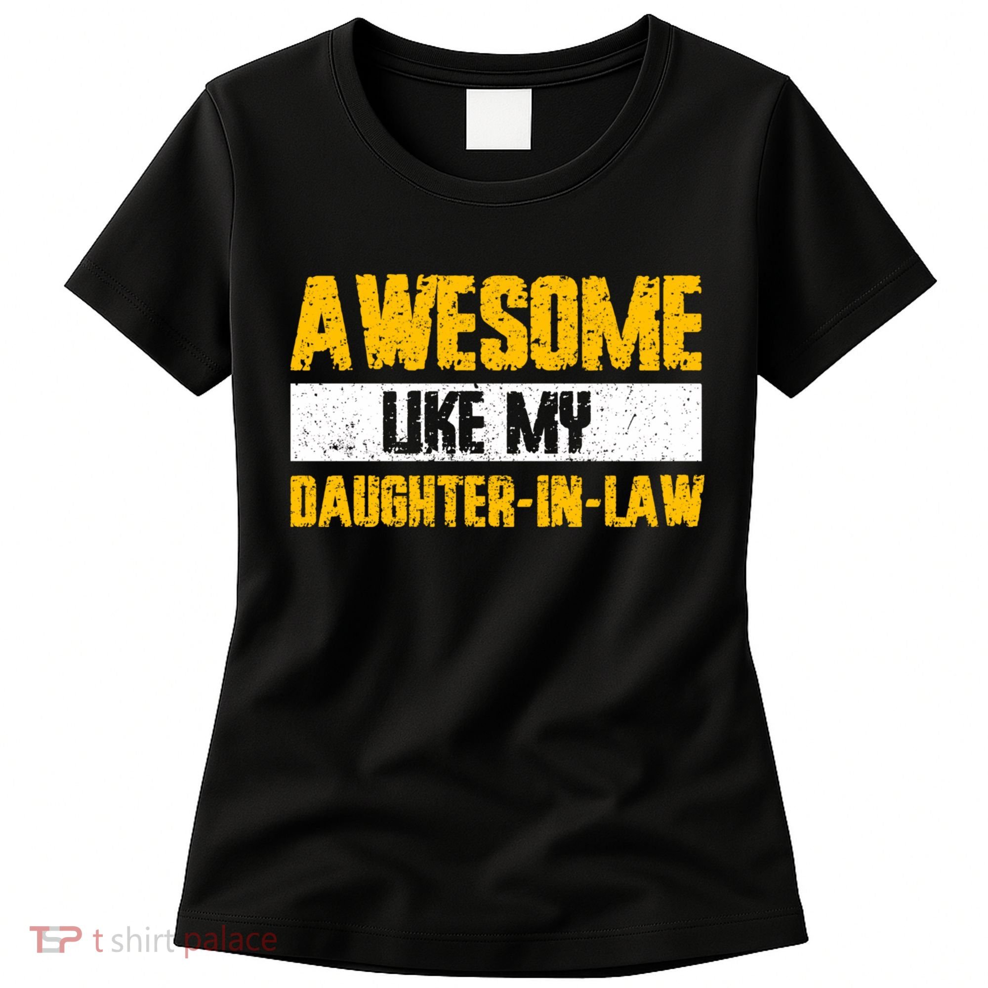 Awesome Like My Daughter In Law Women's T-Shirt