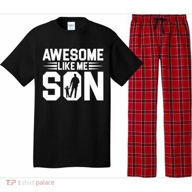 Awesome Like My Son T Pajama Set