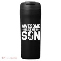 Awesome Like My Son T 24oz Duet Stainless Steel Tumbler thumb 0