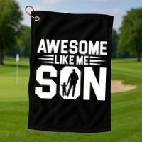 Awesome Like My Son T Golf Towel thumb 1